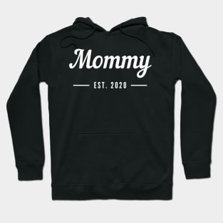 Mommy Established 2020 Hoodie